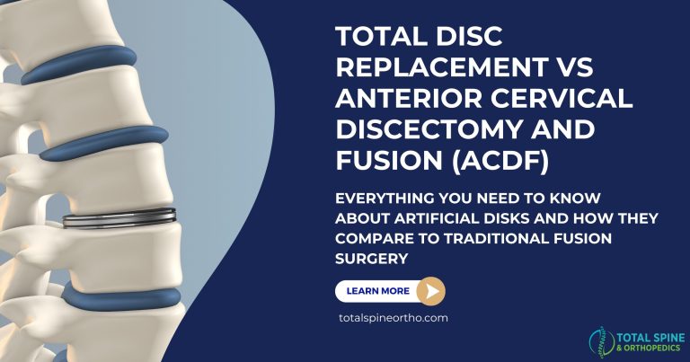 A graphic for an articial comparing Total Disc Replacement vs Anterior Cervical Discectomy and Fusion